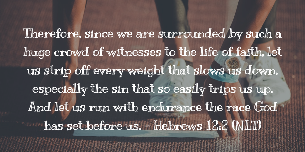 Daily Bible Verse and Devotion – Hebrews 12:1
