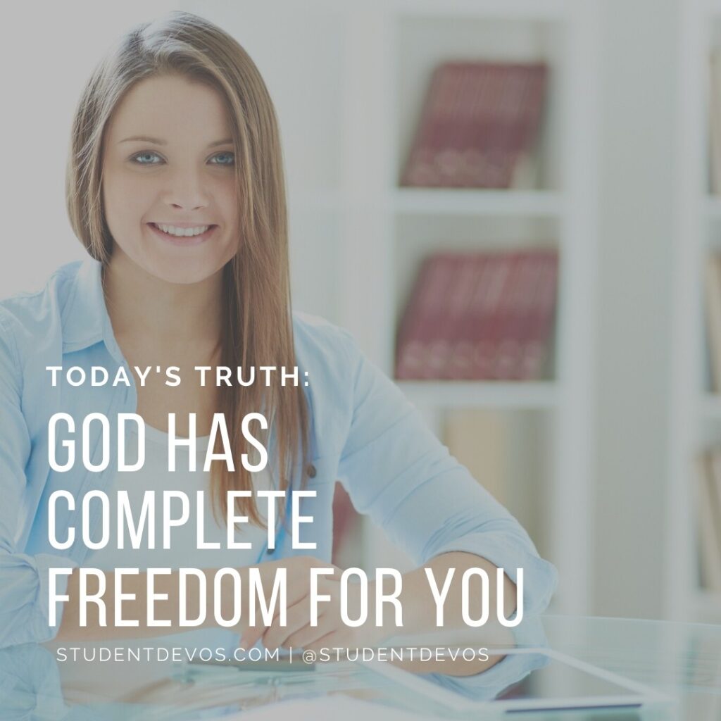 Daily Devotion – Who the Son Sets Free Is Free Indeed