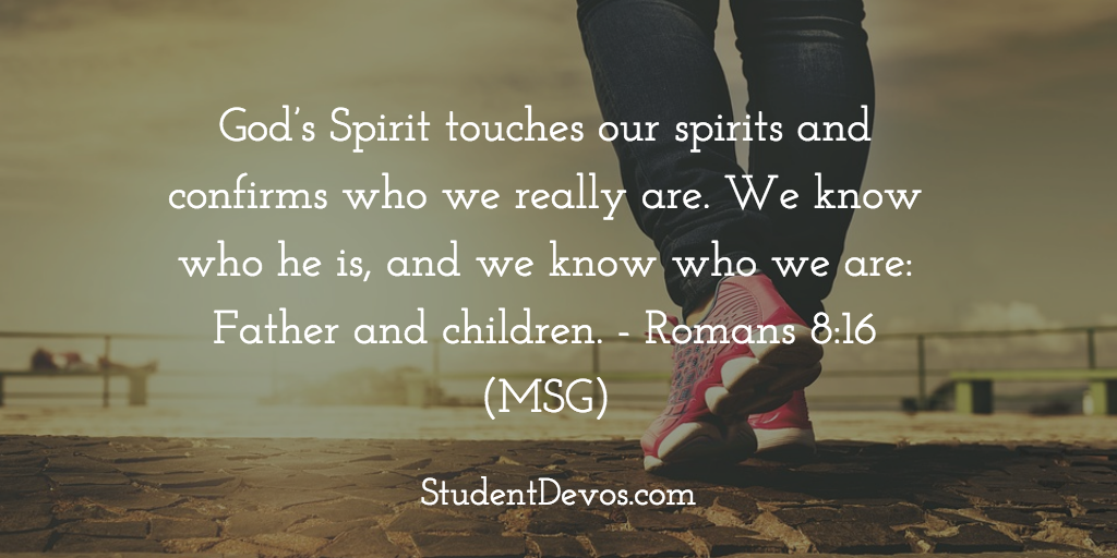 Daily Bible Verse and Devotion – Romans 8:16