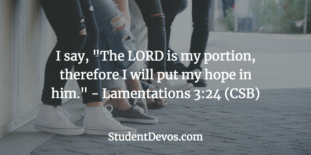 Daily Bible Verse and Devotion – Lamentations 3:24