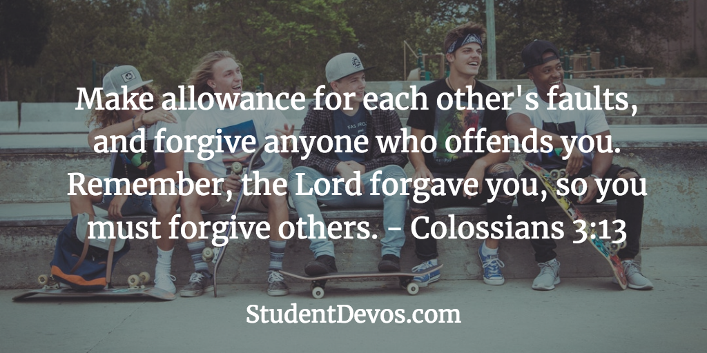 Daily Bible Verse and Devotion – Colossians 3:13