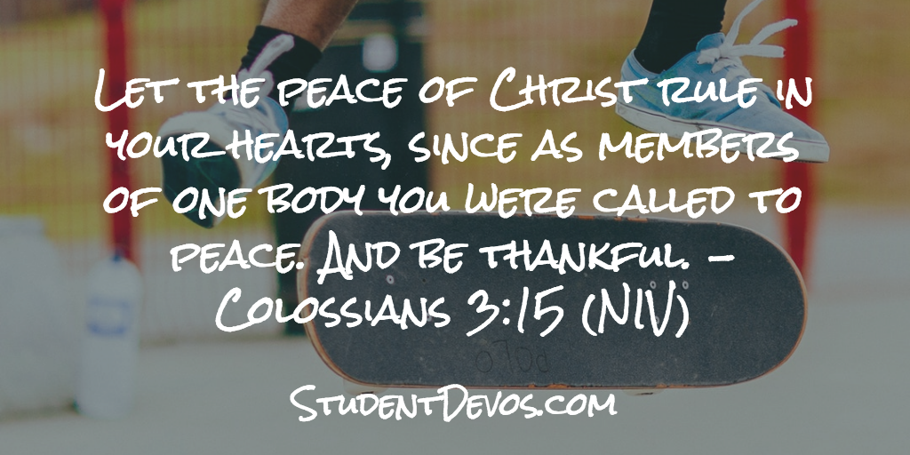 Daily Bible Verse and Devotion – Colossians 3:15