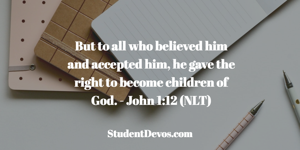 Daily Bible Verse and Devotion – John 1:12