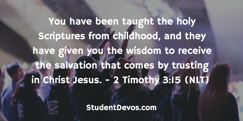 Daily Bible Verse and Devotion – 2 Timothy 3:15