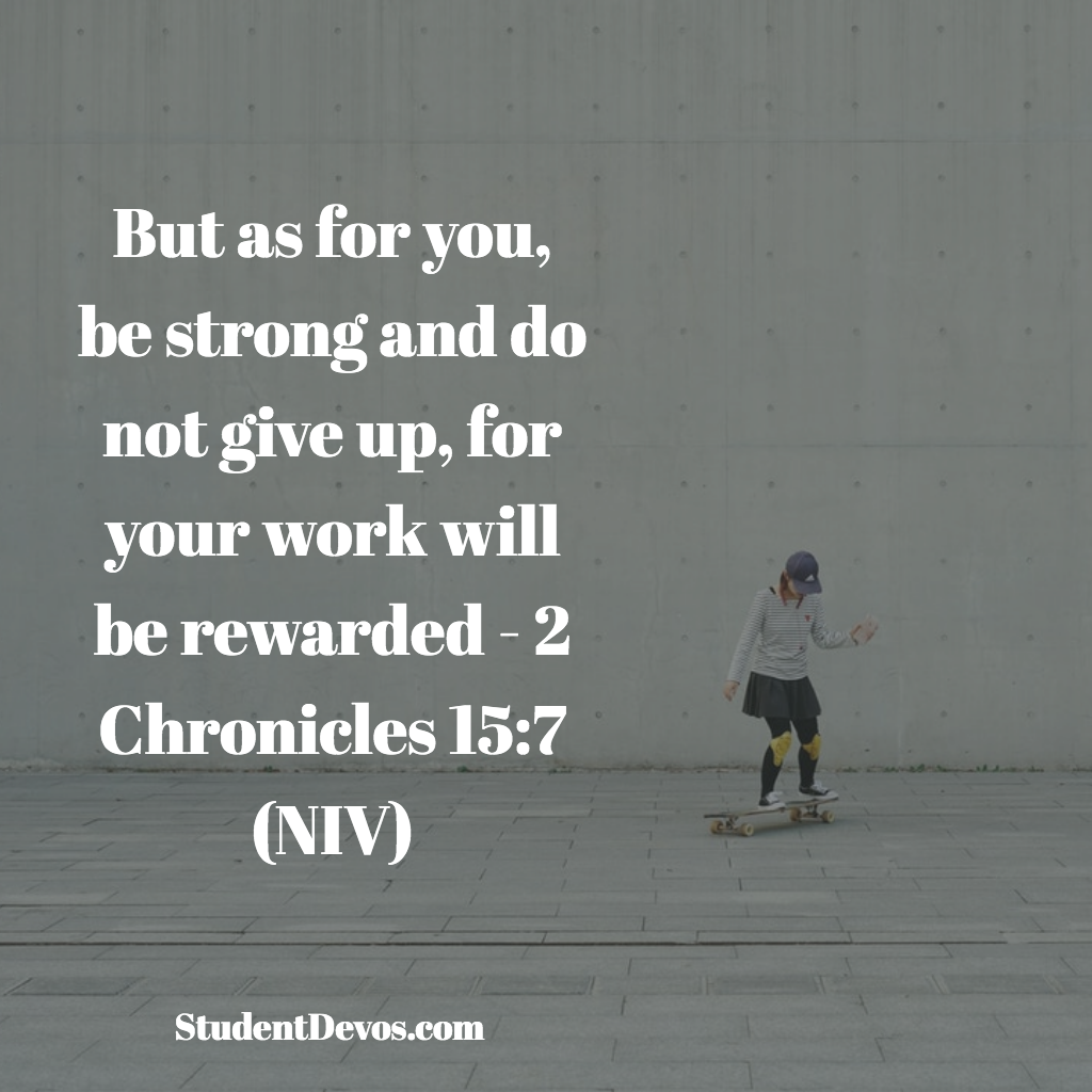daily-bible-verse-and-devotion-2-chronicles-15-7-the-z