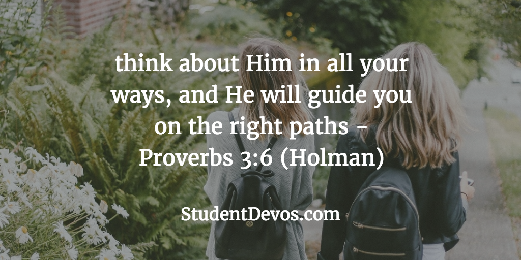 Daily Bible Verse and Devotion – Proverbs 3:6