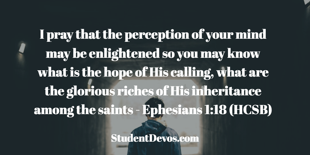 Daily Bible Verse and Devotion – Ephesians 1:18