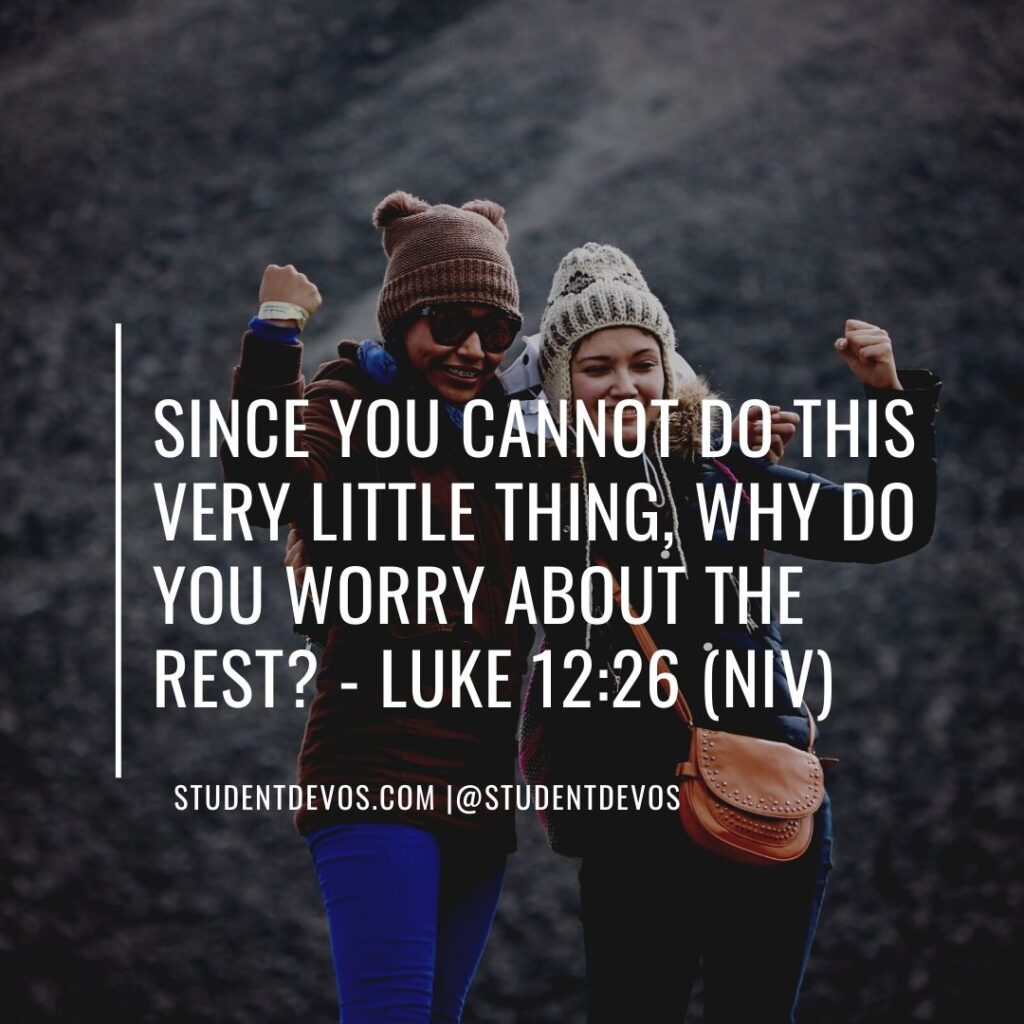 Daily Bible Verse and Devotion – Luke 12:26