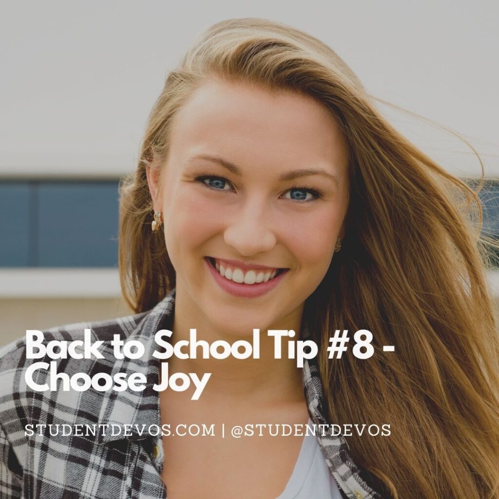 Back to School Tip #8 – Choose Joy