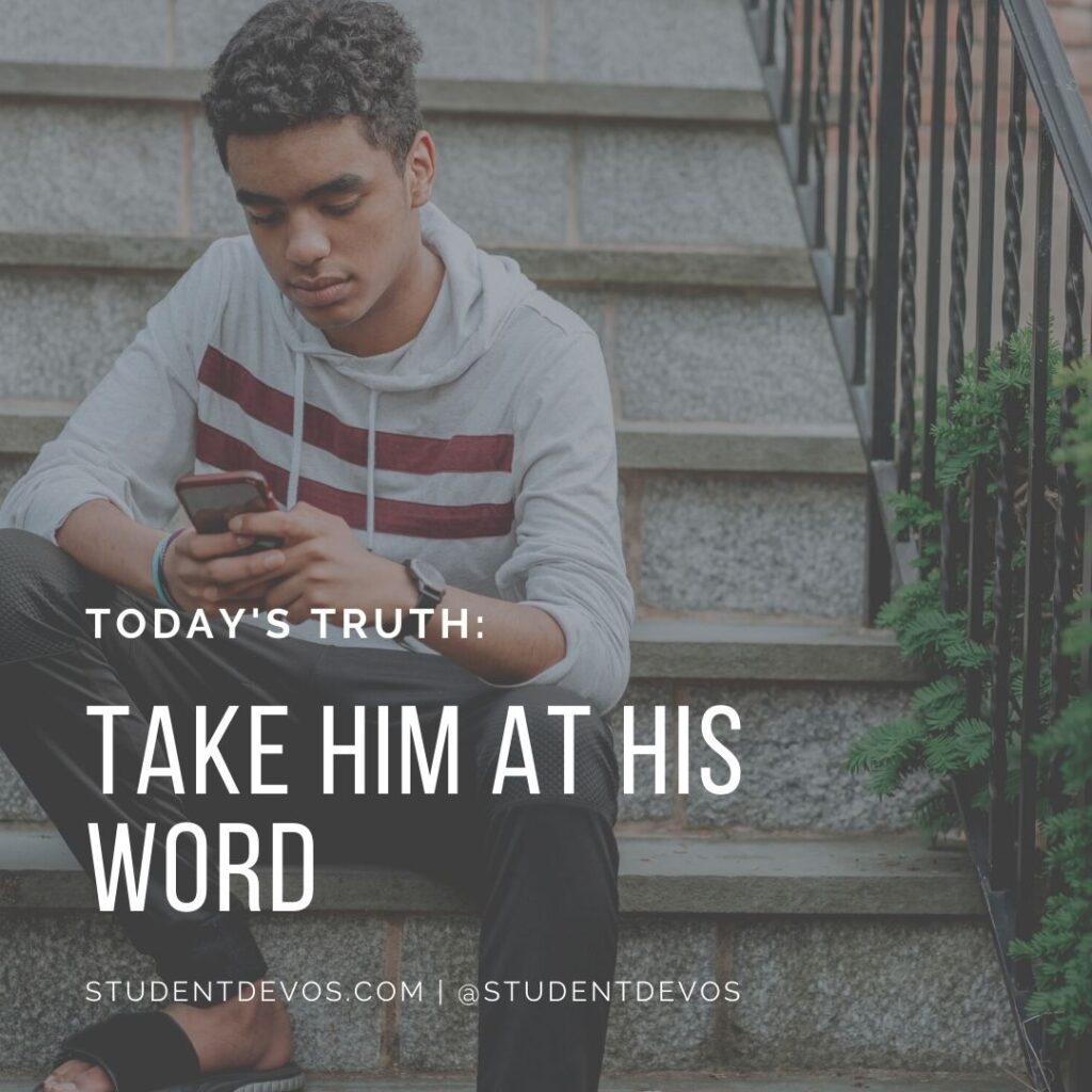 Daily Devotion – Take God At His Word